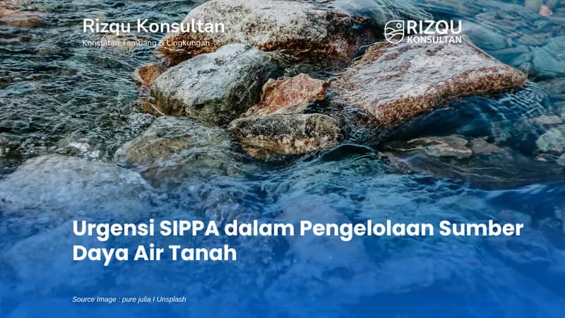 Urgensi SIPPA dalam Pengelolaan Sumber Daya Air Tanah